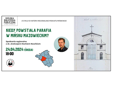 Kiedy powstała parafia w Mińsku Mazowieckim?