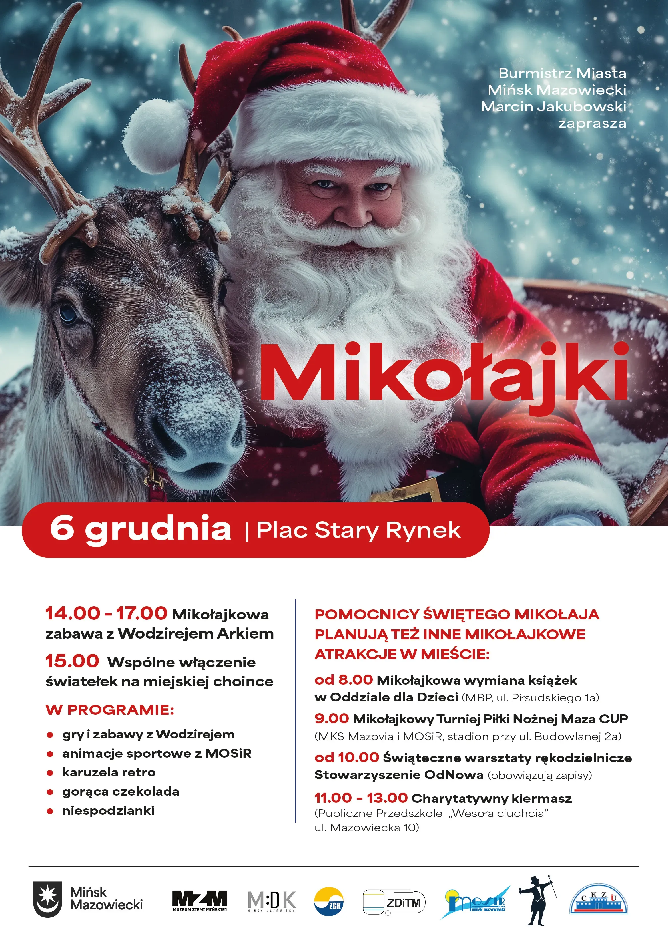 Święty Mikołaj w czerwonym stroju i czerwonej czapce stoi obok renifera z porożem i śniegiem na nosie, na tle zimowego, śnieżnego nieba. Poniżej tekst zapraszający na wydarzenie