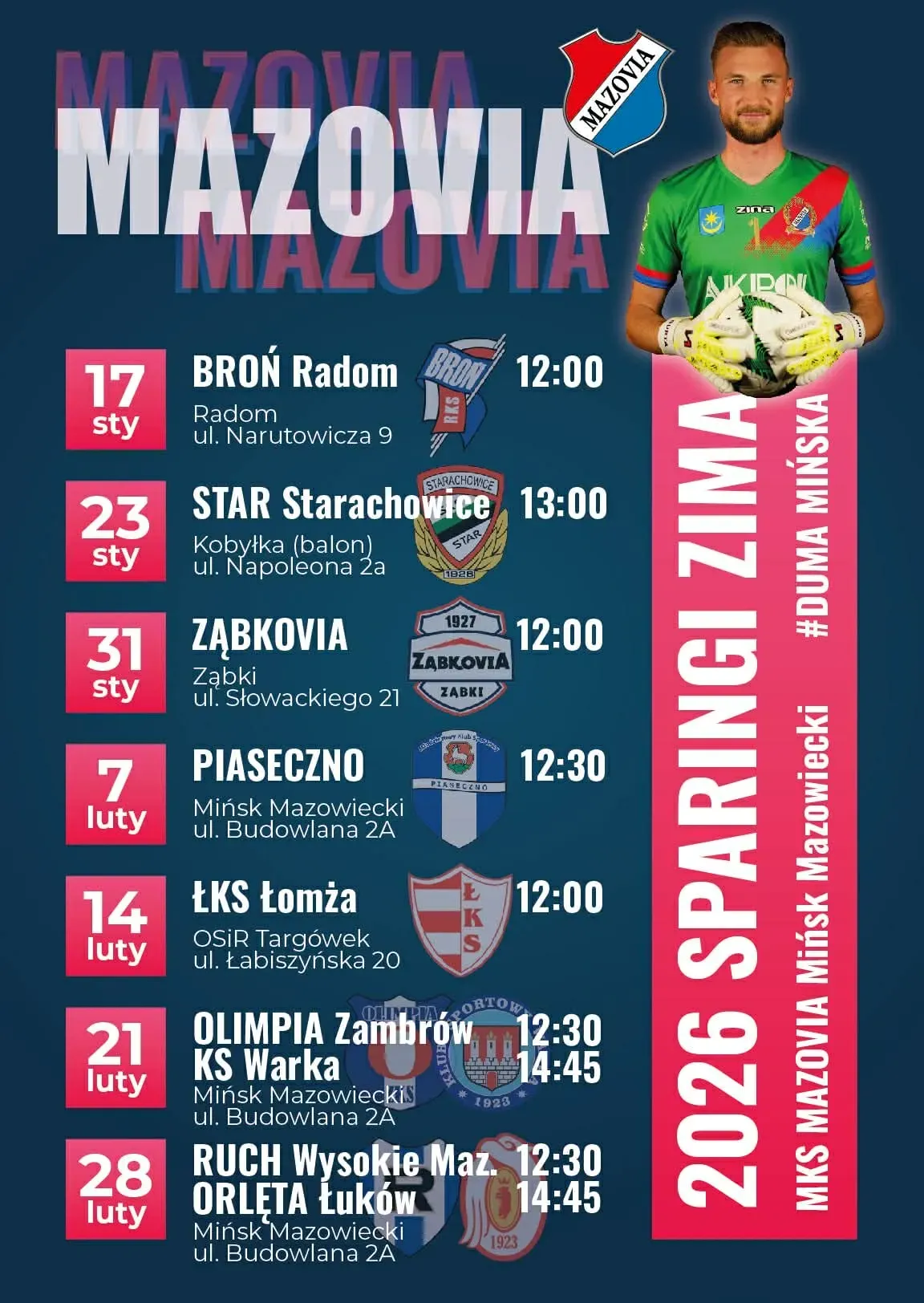 Grafika z planem zimowych sparingów piłkarskich MKS Mazovia na granatowym tle. Po lewej stronie daty i nazwy drużyn wraz z godzinami i miejscami meczów. Po prawej stronie zdjęcie bramkarza w zielonej koszulce, napis pionowy „2026 SPARINGI ZIMA” oraz hasztag #DUMA MIŃSKA i nazwa klubu. Logo Mazovii nad napisem.