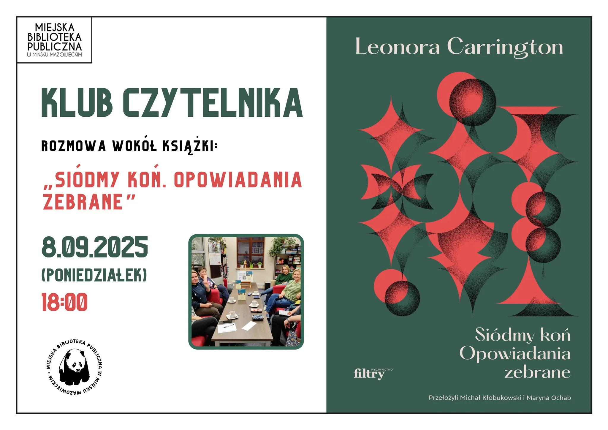 Informacja o spotkaniu Klubu Czytelnika w Miejskiej Bibliotece Publicznej w Mińsku Mazowieckim 8 września 2025 o godzinie 18:00 na temat książki „Siódmy koń. Opowiadania zebrane” Leonory Carrington z ilustracją abstrakcyjnych czerwono-czarnych kształtów.
