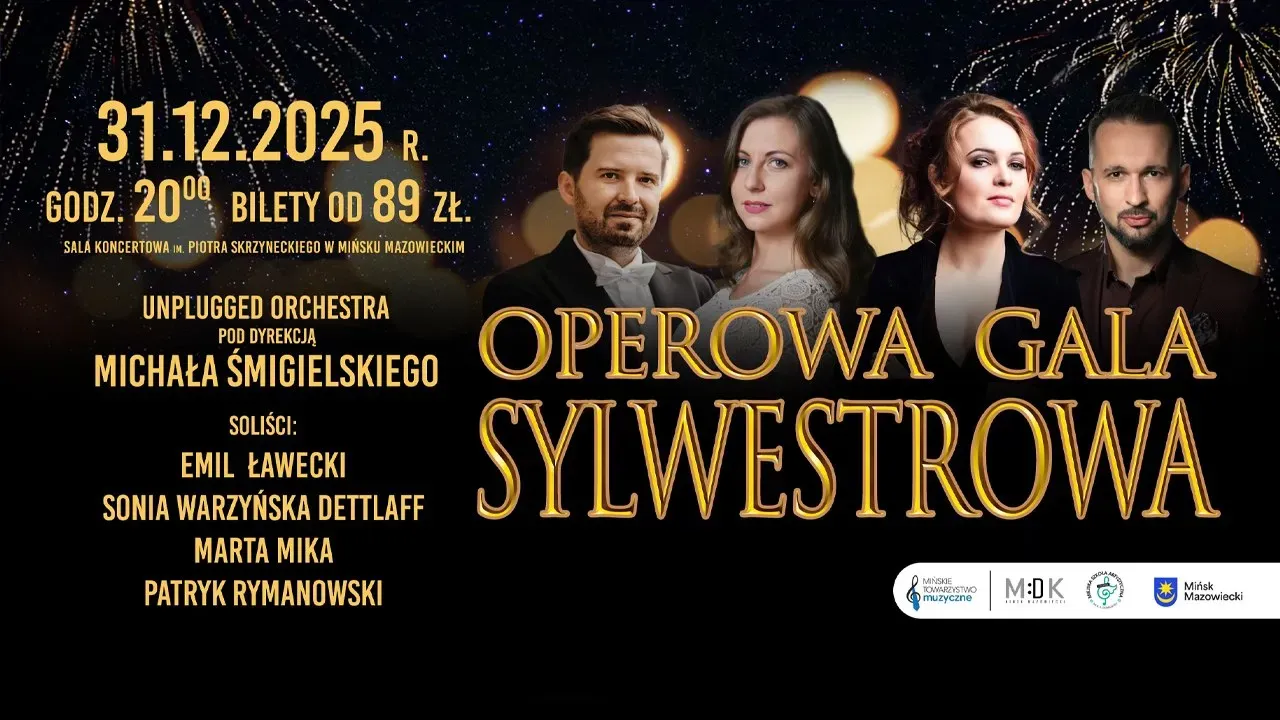 Cztery portrety osób na ciemnym tle z fajerwerkami i złotym napisem „Operowa Gala Sylwestrowa”. Po lewej stronie data i godzina wydarzenia, miejsce oraz ceny biletów. Informacje o orkiestrze oraz lista solistów.