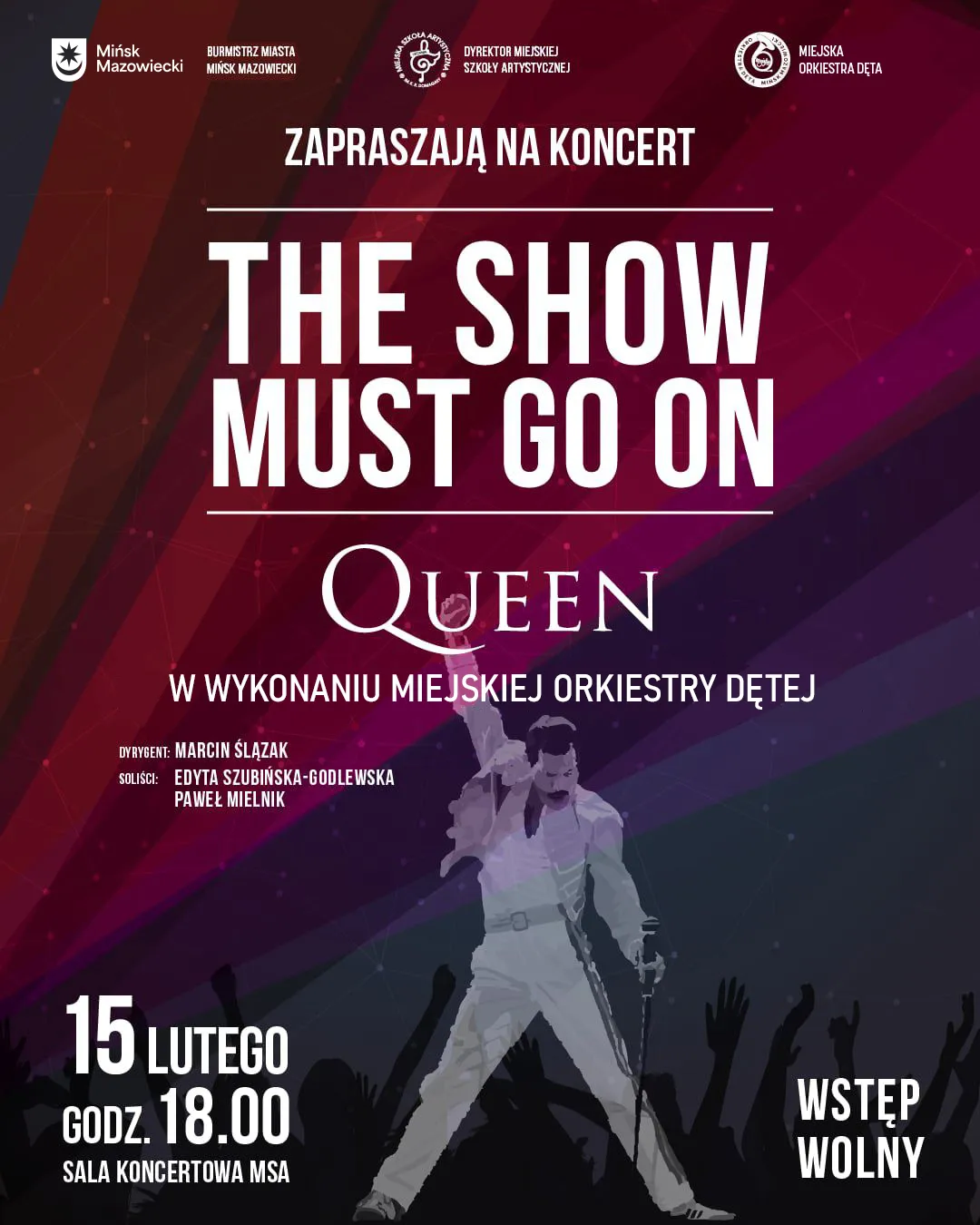 Plakat koncertowy na ciemnoczerwono-fioletowym gradientowym tle. Duży, pogrubiony angielski tytuł w górnej części. Logo zespołu Queen pod tytułem. Sylwetka męskiego wokalisty w białym stroju z uniesioną ręką i mikrofonem na statywie na środku. Ciemne sylwetki publiczności u dołu. Kilka małych logotypów miejskich u góry.