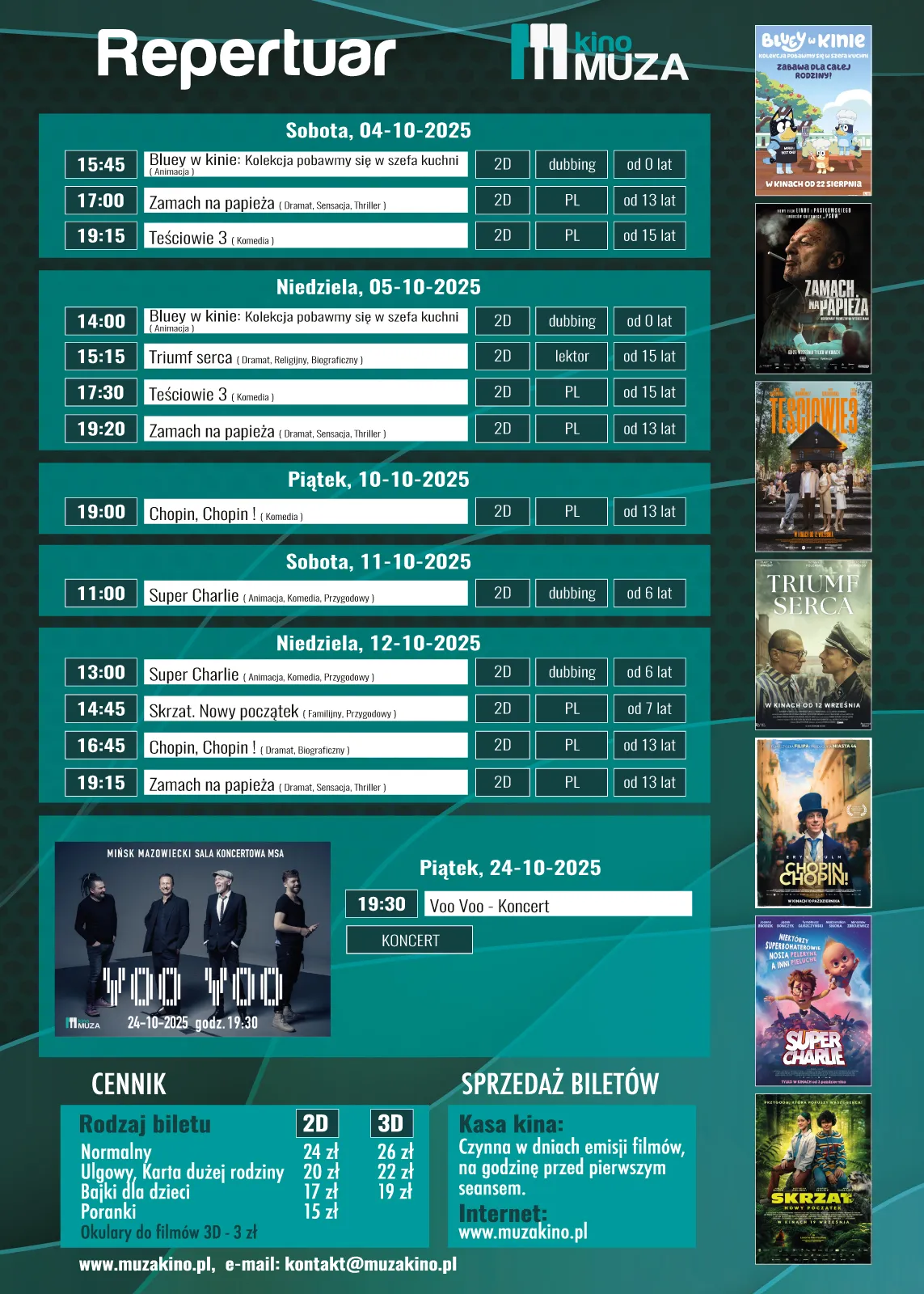 Repertuar kina Muza z informacjami o filmach i wydarzeniach od 4 do 24 października 2025, z godzinami seansów, formatem, językiem i kategorią wiekową oraz cennikiem i zasadami sprzedaży biletów.