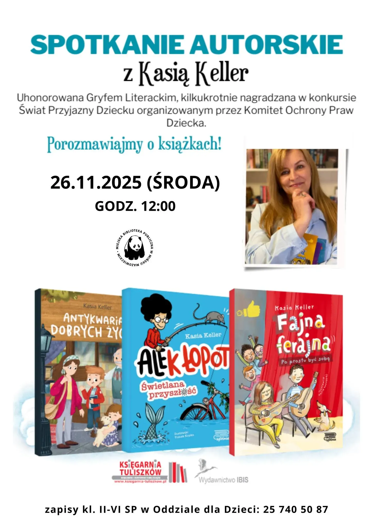 Na białym tle informacje. Po prawej zdjęcie autorki. Na dole okładki trzech jej książek.