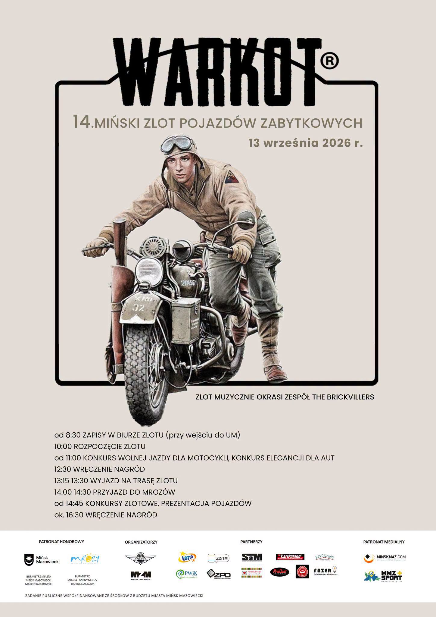 Plakat promuje zlot zabytkowych pojazdów na jasnobeżowym tle. U góry widoczne duże czarne logo, po prawej krótsza informacja o dacie. Centralnie umieszczona ilustracja mężczyzny w skórzanej kurtce i goglach siedzącego na zabytkowym motocyklu. U dołu kolumny tekstu z programem wydarzenia i pasek z logotypami sponsorów.