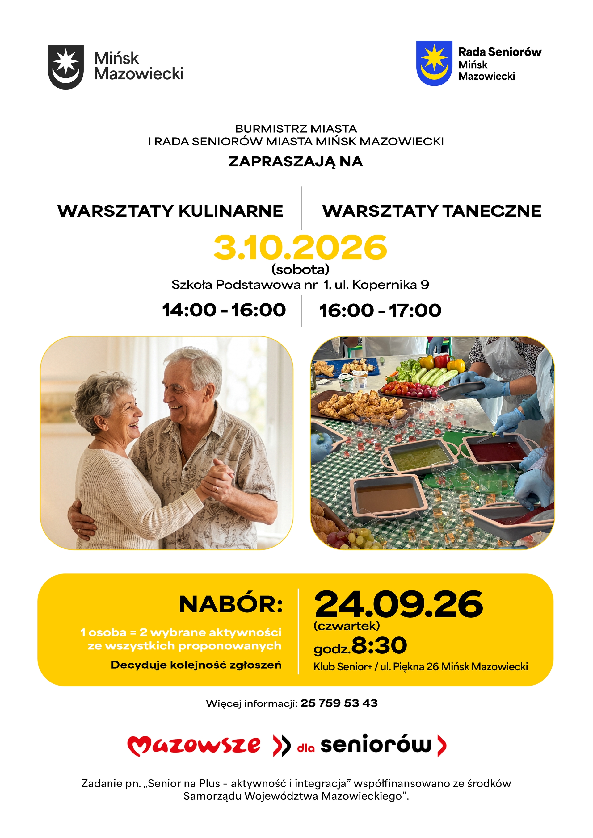 Kliknięcie powiększy obraz. Białe tło z dwoma logotypami w górnych rogach. Centralnie czarne nagłówki i żółte wyróżnienie daty. Dwie zaokrąglone fotografie obok siebie. Po lewej starsza para tańczy i uśmiecha się w jasnym wnętrzu. Po prawej stół z przekąskami i osoby w rękawiczkach przygotowują potrawy. Poniżej szeroki żółty panel informacyjny. Na dole czerwone logo programu dla seniorów.