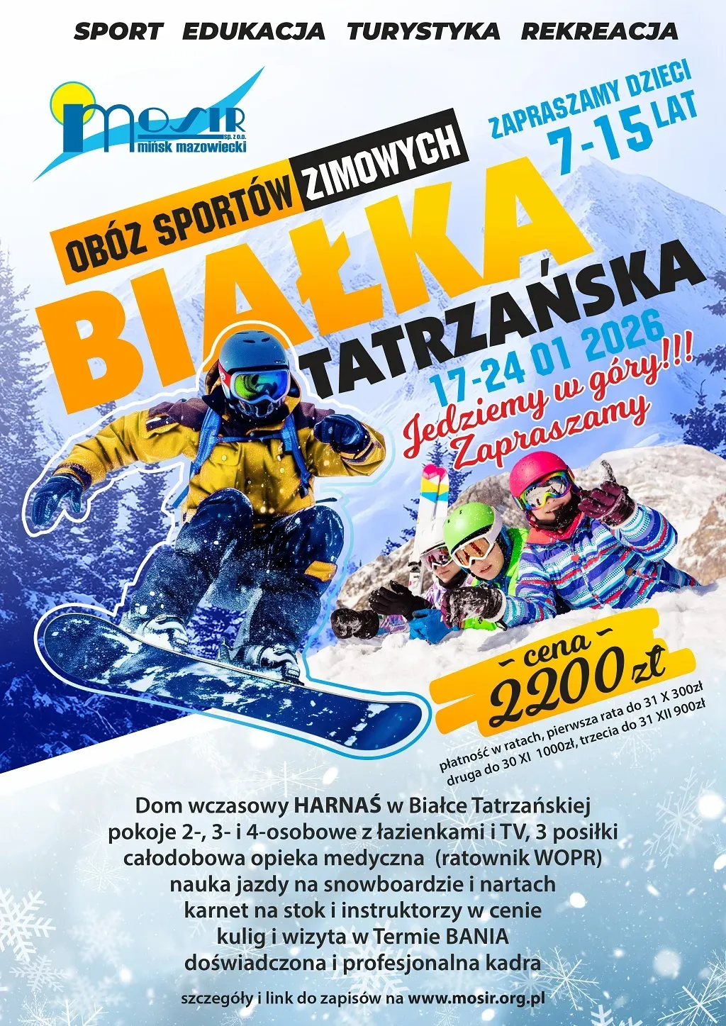 Kliknięcie powiększy obraz. Tło z motywem śniegu i płatków śniegu. Zdjęcie dziecka na snowboardzie w żółtej kurtce i trójki dzieci w kolorowych kaskach bawiących się na śniegu. Naokoło informacje dotyczące wydarzenia