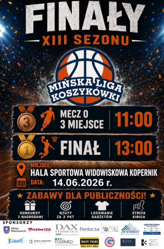 Kliknięcie powiększy obraz. Plakat reklamuje finały trzynastego sezonu ligi koszykówki. Centralne miejsce zajmuje duże logo z piłką do koszykówki. Na plakacie widoczne są dwa poziomy z godzinami odpowiadającymi meczowi o trzecie miejsce i finałowi. Pod nimi podana jest hala sportowa i data wydarzenia. Tło jest ciemne z pomarańczowymi akcentami i światłami reflektorów. Na dole ikony informują o atrakcjach dla publiczności: konkursy z nagrodami, rzuty za trzy punkty, losowanie gadżetów i strefa kibica.