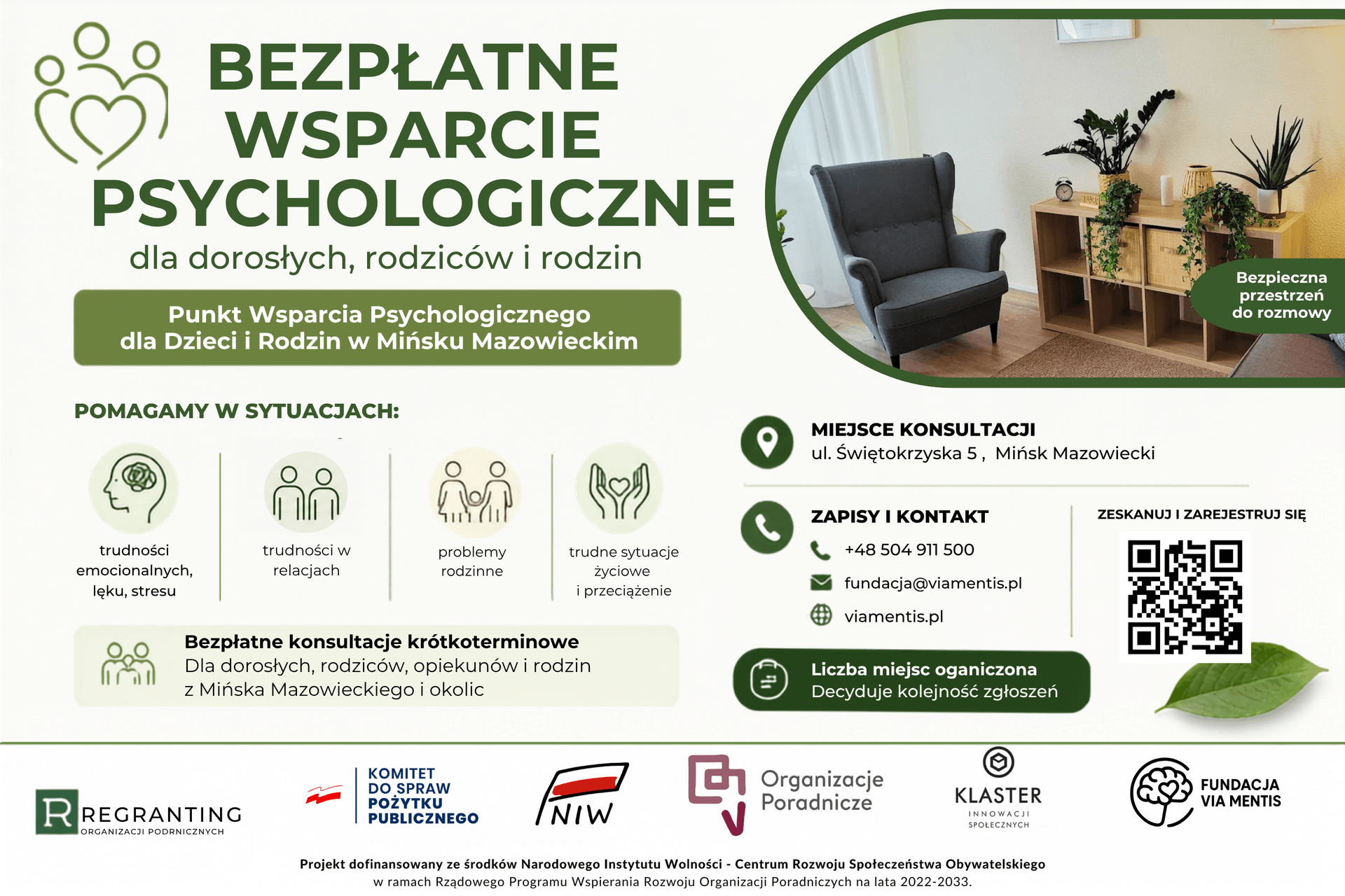 Kliknięcie powiększy obraz. Po lewej stronie ikony ilustrujące problemy emocjonalne, relacje i trudne sytuacje życiowe. W centrum zielony nagłówek i opis usług oraz informacje o krótkoterminowych konsultacjach. Po prawej okrągłe zdjęcie przytulnego gabinetu z szarą fotelem, drewnianą półką i roślinami. Prawa kolumna zawiera dane kontaktowe, kod QR do rejestracji i ikonki lokalizacji oraz telefonu. Na dole rząd logotypów organizacji wspierających projekt.