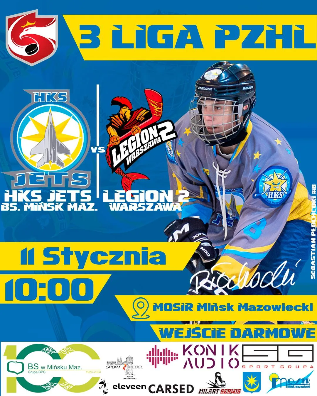 Kliknięcie powiększy obraz. Plakat promujący mecz 3 Ligi PZHL między drużynami HKS Jets z Mińska Mazowieckiego a Legion 2 ze Warszawy. Po lewej stronie logotyp HKS Jets, po prawej logo Legion 2 Warszawa oraz zdjęcie hokeisty w niebiesko-szaro-żółtym stroju. Informacja o dacie i godzinie meczu: 11 stycznia, godzina 10:00. Miejsce wydarzenia: MOSiR Mińsk Mazowiecki. Informacja o darmowym wstępie. Na dole logotypy sponsorów i partnerów. Tło plakatu w kolorze niebieskim i żółtym.