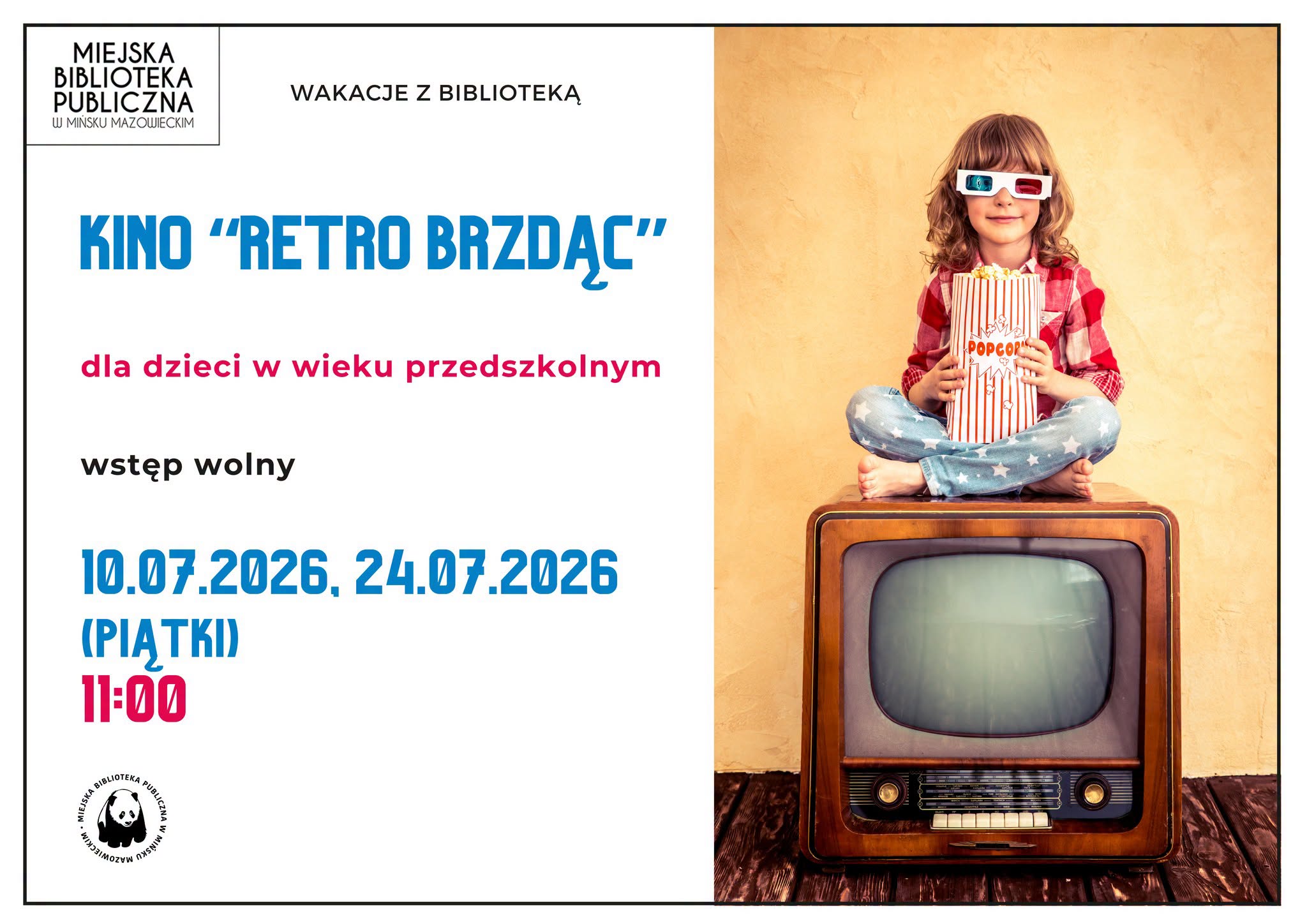 Kliknięcie powiększy obraz. Dziecko siedzi skrzyżnie na starej drewnianej telewizji. Ma czerwoną koszulę w kratę i dżinsy w białe gwiazdki. Trzyma pasiasty kubek popcornu i nosi biało-czerwono-niebieskie okulary 3D. Prawe tło jest beżowe, lewa strona jest biała z kolorowymi napisami i logotypem biblioteki.