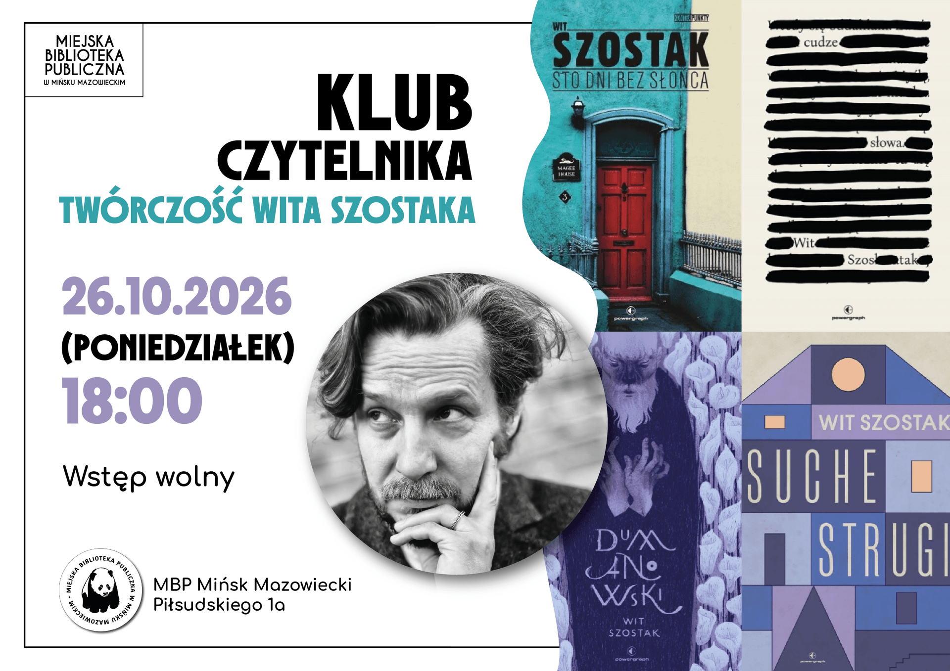 Kliknięcie powiększy obraz. Plakat informacyjny z dużym czarnym i turkusowym nagłówkiem na białym tle. Po lewej widoczna duża fioletowa data i godzina oraz okrągłe czarno-białe zdjęcie mężczyzny spoglądającego w górę. Po prawej kolumna kolorowych okładek książek, w tym turkusowa ściana z czerwonymi drzwiami i strona z poziomymi czarnymi kreskami. W górnym i dolnym lewym rogu widoczne pieczątki/logo biblioteki.