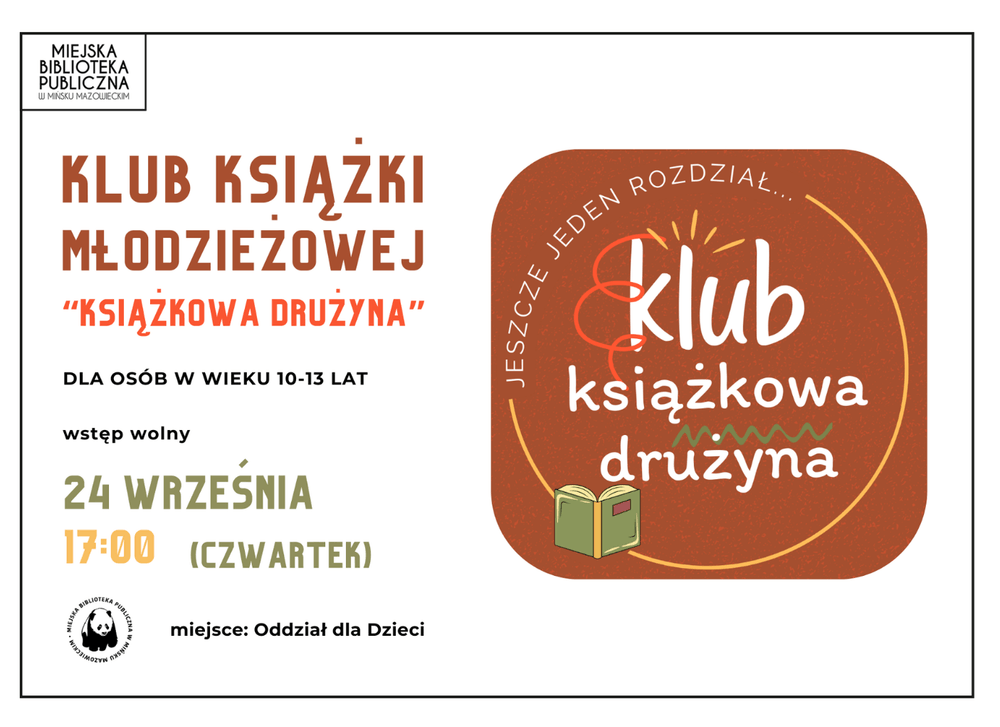 Kliknięcie powiększy obraz. Biały plakat z cienką czarną ramką. Po lewej większe bloki tekstu w brązowym i oliwkowym kolorze oraz krótsze linie informacyjne. Po prawej zaokrąglony, ceglasto-brązowy prostokąt z ozdobnym logo i rysunkiem otwartej książki. W lewym górnym rogu prostokątne logo biblioteki. W lewym dolnym rogu małe okrągłe logo z motywem pandy. Układ jest symetryczny i czytelny.