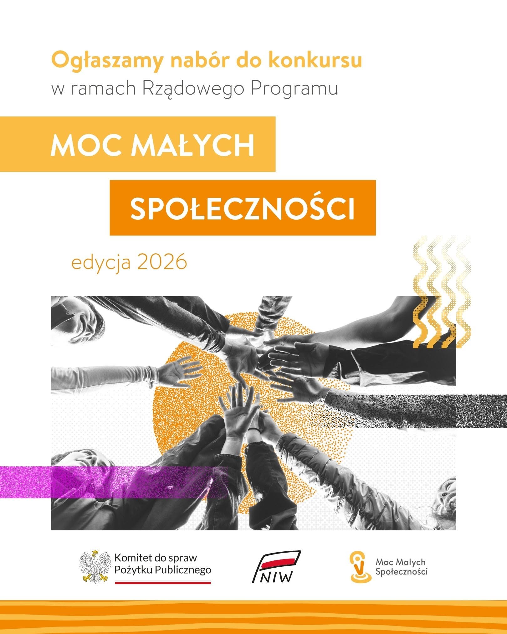 Kliknięcie powiększy obraz. Biały plakat z żółtymi prostokątami w górnej części. Pod nimi zdjęcie wielu osób układających dłonie razem nad pomarańczowym, punktowym kołem. Na dole trzy logotypy instytucji na białym tle. Tło neutralne, jasne.
