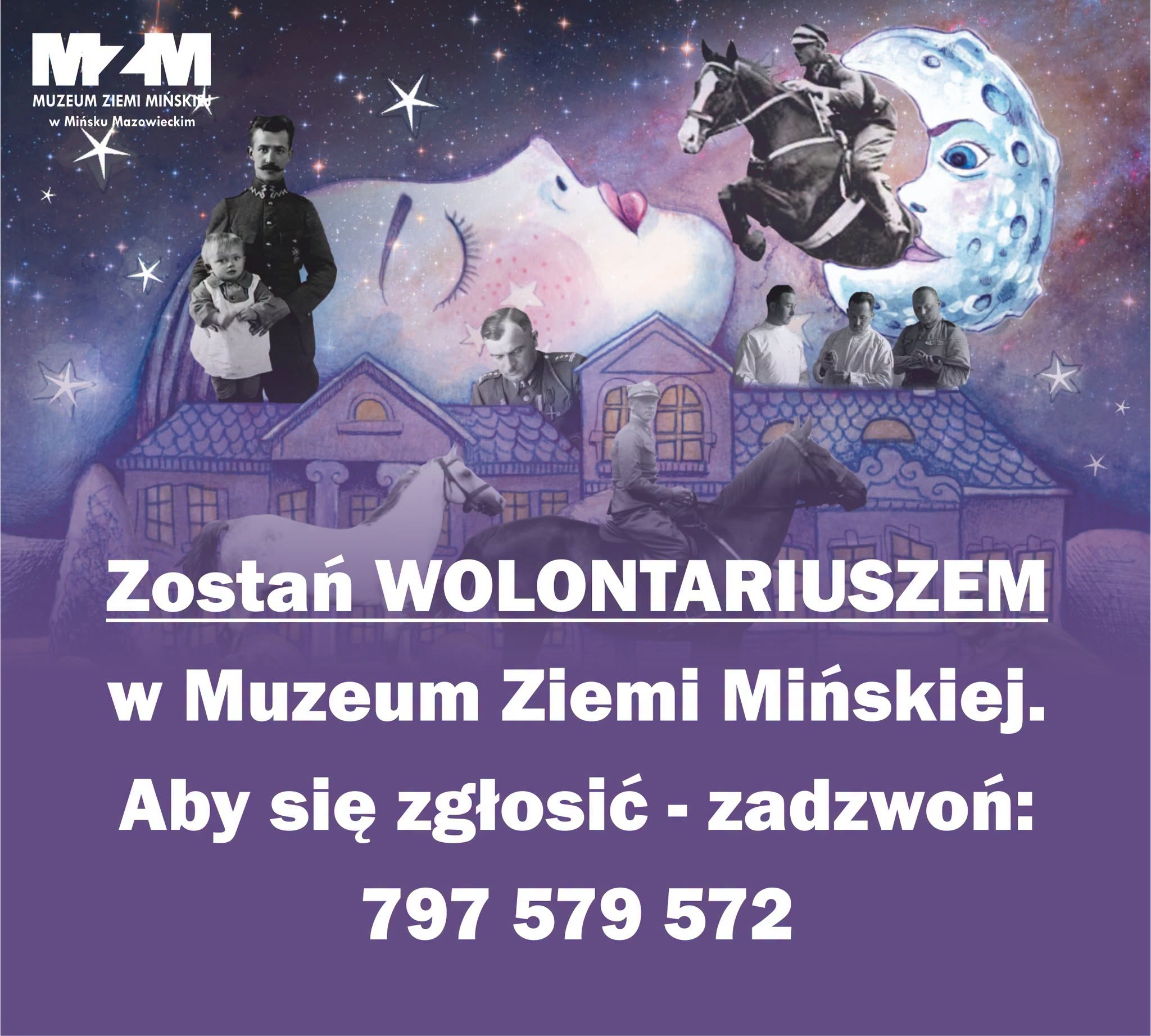 Kliknięcie powiększy obraz. Logo muzeum w lewym górnym rogu na gwiaździstym fioletowym niebie. Duża pastelowa twarz kobiety ze zamkniętymi oczami na środku. Obok rysowana twarz księżyca i skaczący jeździec na koniu. Czarno-białe zdjęcia żołnierzy, lekarzy i koni nad fioletowymi, rysowanymi dachami budynków.