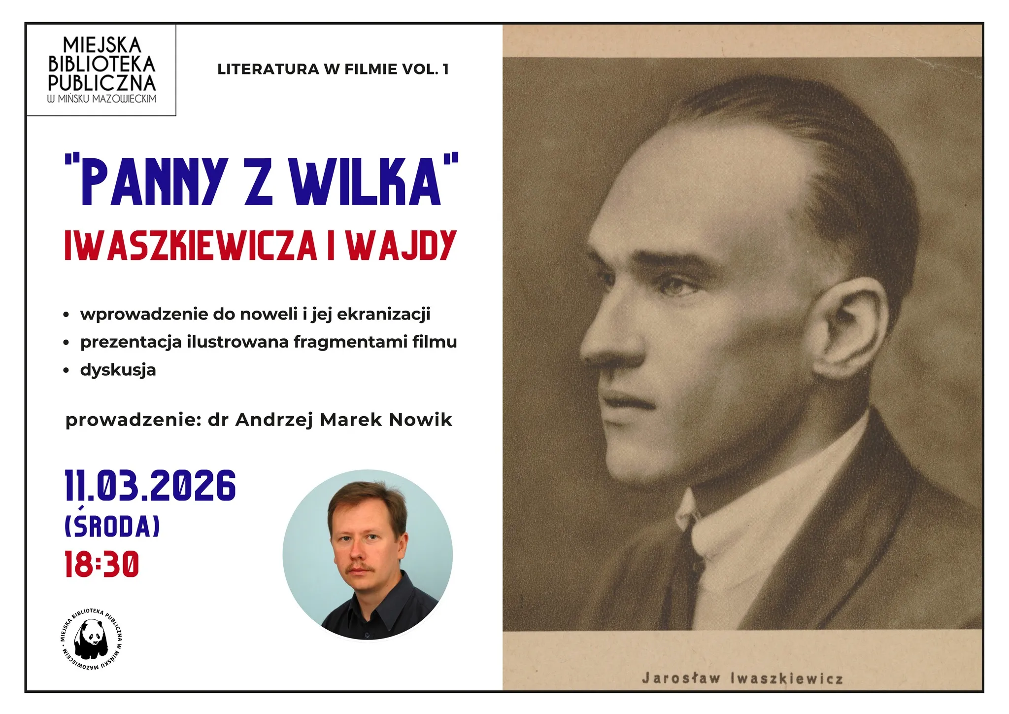 Kliknięcie powiększy obraz. Plakat informacyjny podzielony pionowo na białą lewą część z tekstem i beżową prawą część z sepiowym portretem mężczyzny profilowo w prawo. Lewa część zawiera duży dwukolorowy tytuł, listę trzech punktów, imię prowadzącego, okrągłe zdjęcie mężczyzny oraz datę i godzinę wydarzenia, a w rogu widoczne jest logo biblioteki. Prawa część pokazuje duży stary portret podpisany drobnym tekstem u dołu.