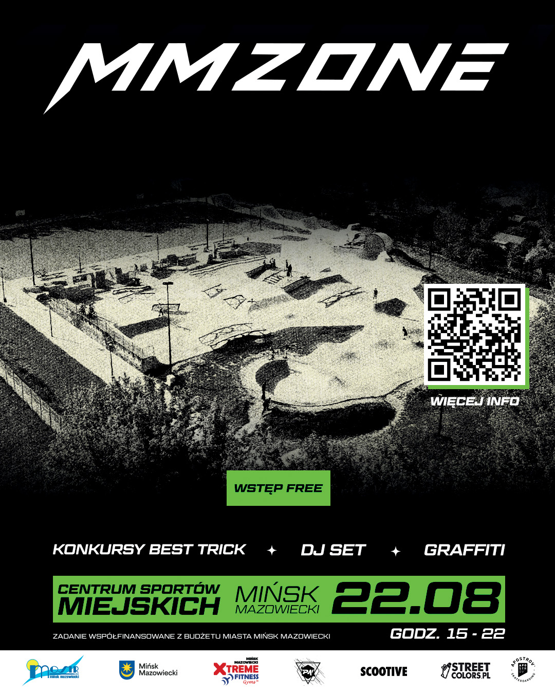 Kliknięcie powiększy obraz. Czarne tło z dużym białym, stylizowanym napisem u góry. Poniżej ziarnisty, monochromatyczny widok z lotu ptaka na skatepark z rampami i kilkoma małymi sylwetkami osób. Po prawej duży kwadratowy kod QR z jasną ramką. Na środku zielony prostokąt informacyjny o bezpłatnym wstępie. U dołu zielone panele z detalami wydarzenia oraz rząd logotypów sponsorów.