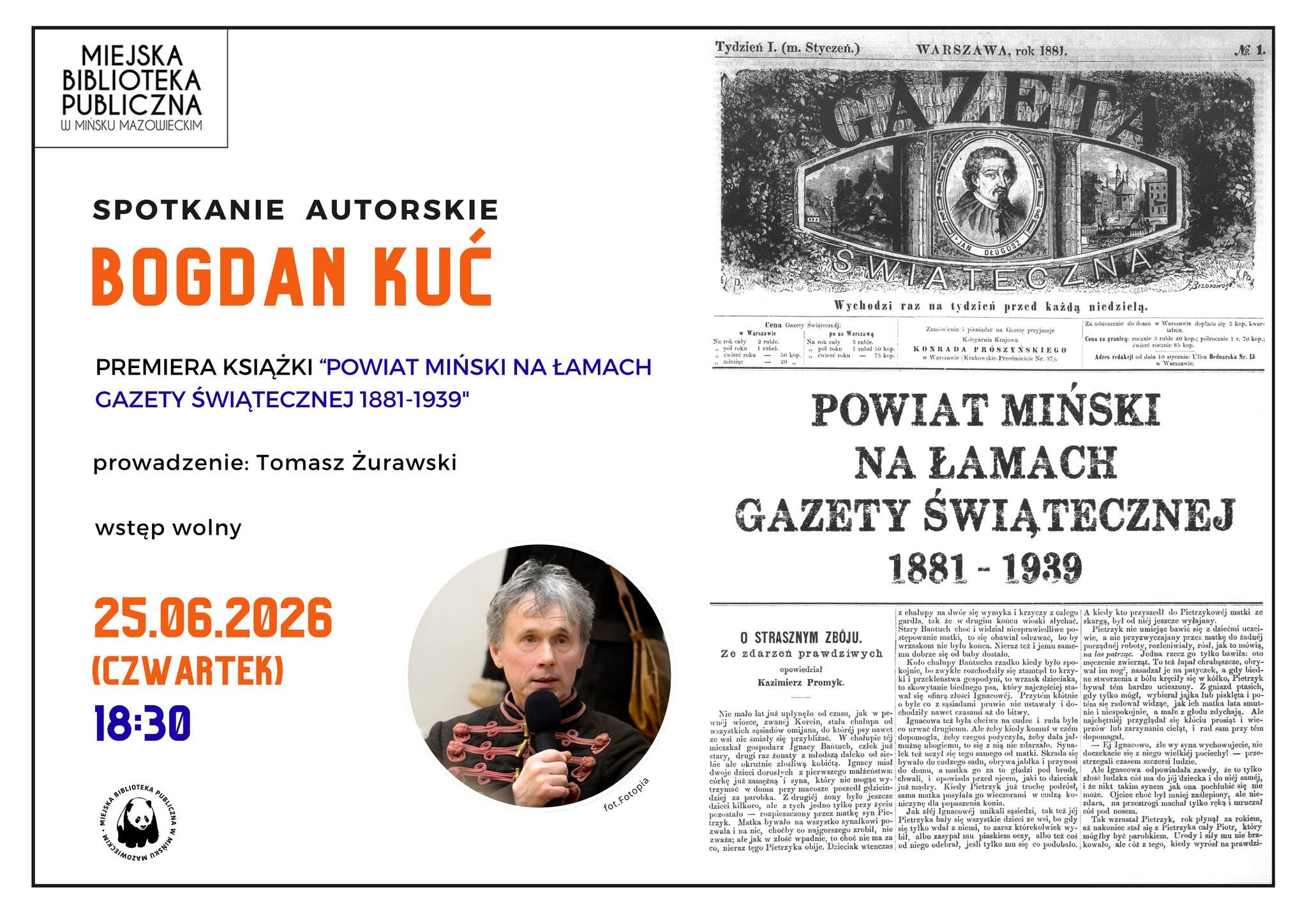 Kliknięcie powiększy obraz. Plakat dwukolumnowy. Lewa kolumna ma białe tło i duży pomarańczowy nagłówek z nazwiskiem autora, poniżej kolorowe informacje o dacie i godzinie, oraz logo biblioteki u góry. W lewej części znajduje się okrągłe zdjęcie mężczyzny trzymającego mikrofon i ubranie z ozdobnymi sznurami. Prawa kolumna pokazuje czarno-biały skan starej gazety z dużą winietą u góry.