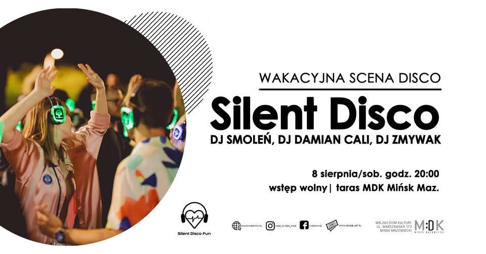 Kliknięcie powiększy obraz. Po lewej w okrągłym kadrze kilka osób tańczy nocą, nosi świecące zielone słuchawki. Po prawej białe tło z dużymi czarnymi napisami i informacjami o wydarzeniu.