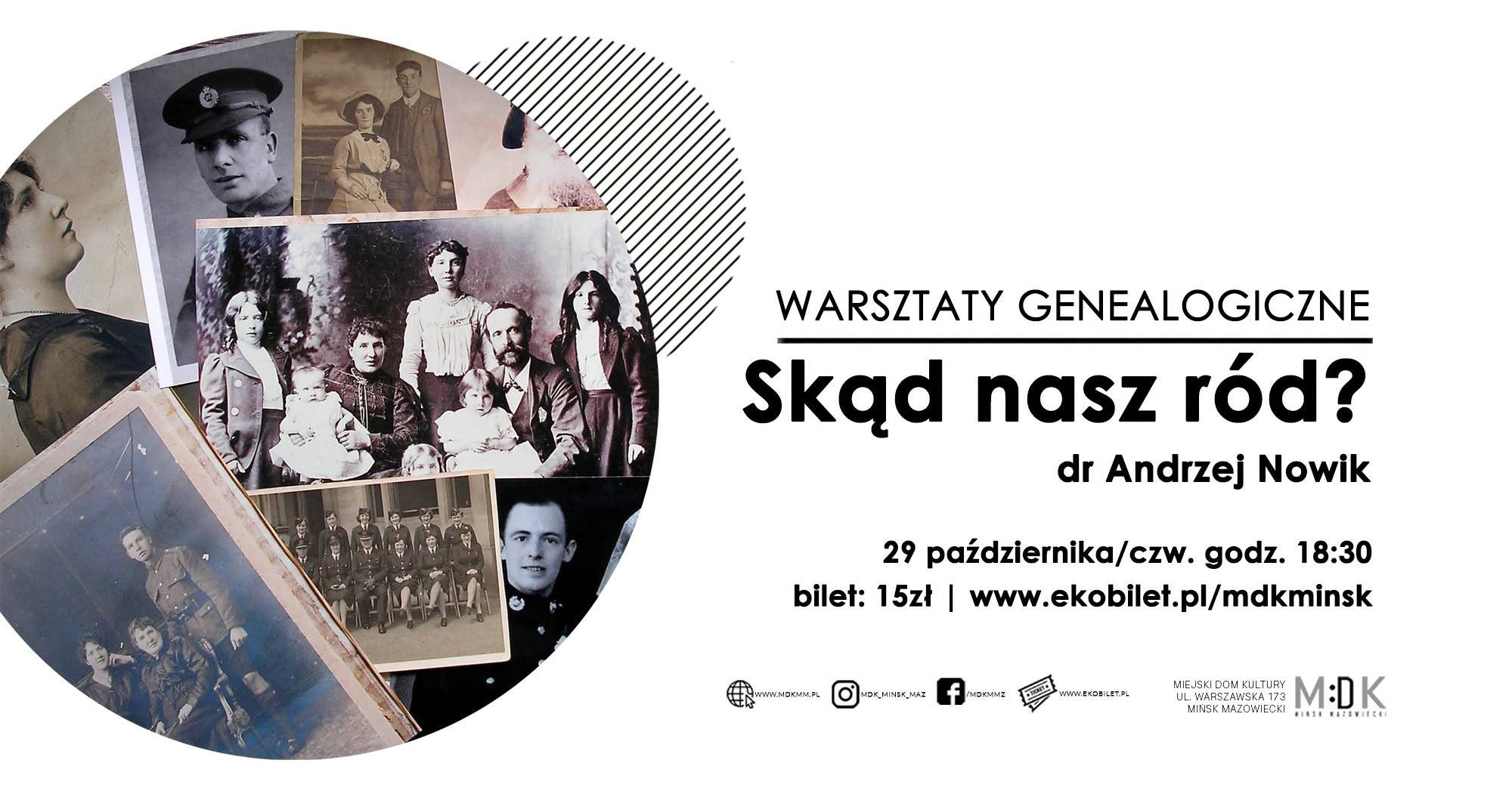 Kliknięcie powiększy obraz. Po lewej stronie duży półokrąg z kolażem starych sepiowanych fotografii rodzinnych. Po prawej stronie biały obszar z dużym czarnym nagłówkiem, mniejszym tekstem informacyjnym o wydarzeniu i kilkoma logotypami u dołu.