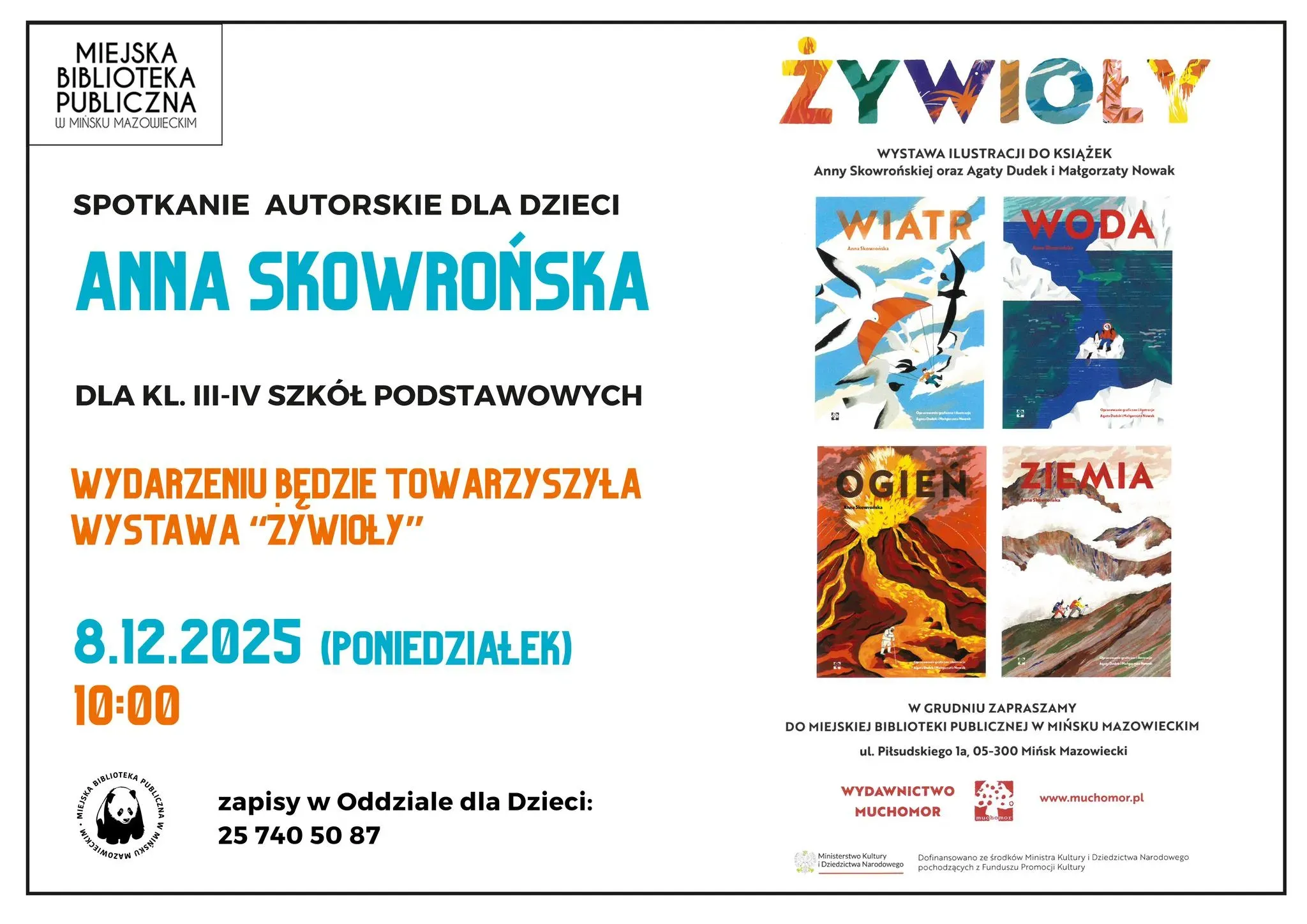 Kliknięcie powiększy obraz. Po prawej stronie cztery ilustracje o tematyce żywiołów: wiatr, woda, ogień, ziemia. Na dole podane dane kontaktowe do zapisu oraz logo biblioteki i wydawnictwa. Tło białe, tekst kolorowy: niebieski, czarny, pomarańczowy.