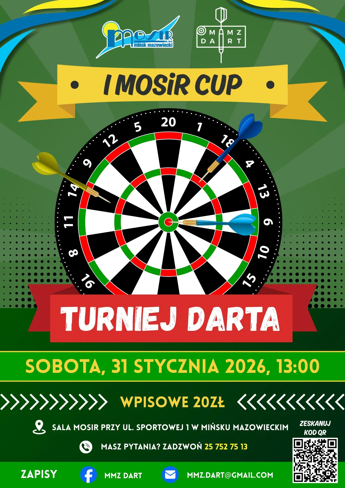 Kliknięcie powiększy obraz. Plansza do darta z trzema lotkami wbitymi w tarczę, zielone tło, napisy o turnieju darta oraz logo MOSiR i MMZ DART.