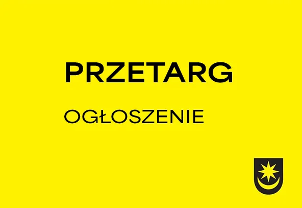 Żółte tło z czarnym napisem PRZETARG oraz OGŁOSZENIE i herb w prawym dolnym rogu.