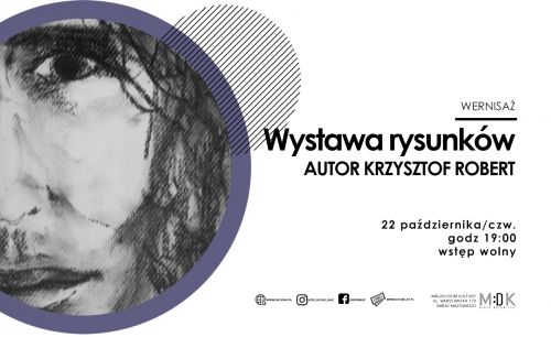 Wystawa rysunków Krzysztofa Roberta - plakat