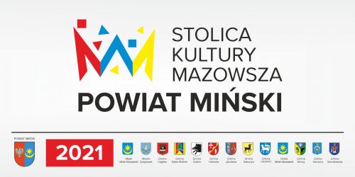 Stolica Kultury Mazowsza Powiat Miński
