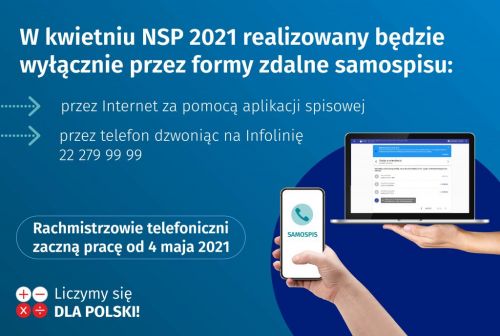 Napis na grafice: W kwietniu NSP 2021 realizowany będzie wyłącznie przez formy zdalne samospisu: przez internet za pomocą...
