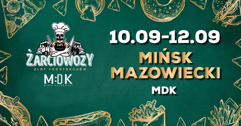 Żarciowozy w Mińsku Mazowieckim