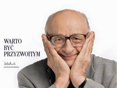 "Warto być przyzwoitym" - Władysław Bartoszewski - fotografia.