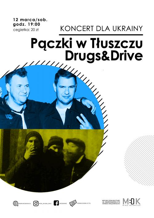 Pączki w Tłuszczu i Drugs&Drive | KONCERT DLA UKRAINY