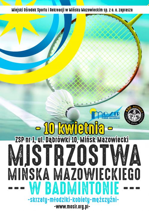 Mistrzostwa Mińska Mazowieckiego w Badmintonie