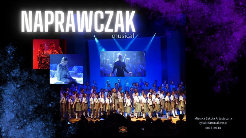 Musical "Naprawczak" w kinie MUZA