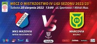 Plakat z napisem: Zapraszamy na mecz IV ligi sezonu 2022/2023