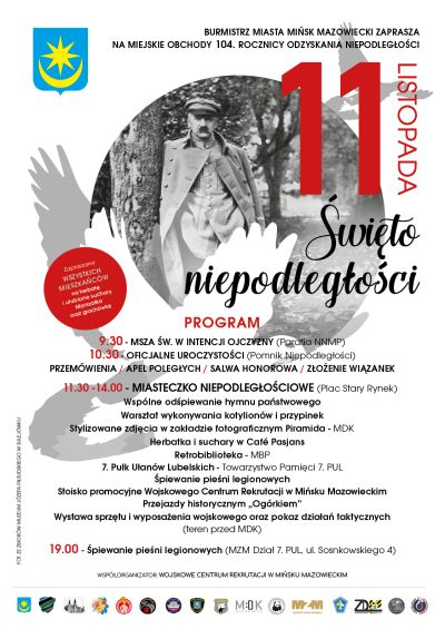 plakat z napisem głównym: "święto niepodległosci", poniżej program wydarzeń, w tle zdjęcie J. Piłsudskiego