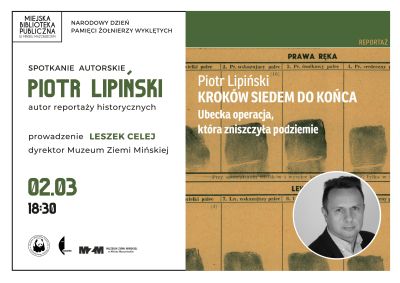 Po lewej stronie informacje dotyczące wydarzenia po prawej stare zdjęcie odcisków palców na nich tekst Piotr Lipiński...