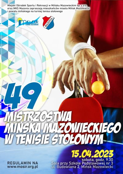 plakat z tytułem głównym 49 mistrzostwa mińska mazowieckiego w tenisie stołowym