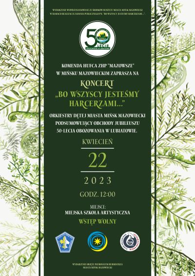 plakat z tytułem głównym komenda hufca zhp "Mazowsze" w Mińsku Mazowieckim zaprasza na koncert "Bo wszysy jesteśmy...