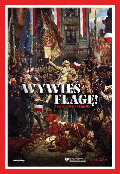obraz rekonstrukcja uchwalenia konstytucji 3 maja tytuł główny wywieś flagę 2 maja Dzień Flagi