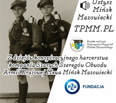 po lewej stronie stare zdjęcie dwóch małych żołnierzy, po prawej głośnik z hasłem usłysz Mińsk Mazowiecki, projekt...