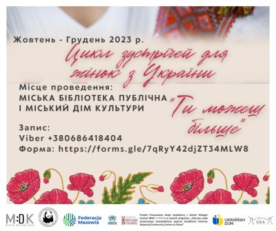 plakat z napisem głównym Cykl spotkań dla kobiet z Ukrainy "Ty możesz więcej" w jezyku ukraińskim na jasnym tle na dole...