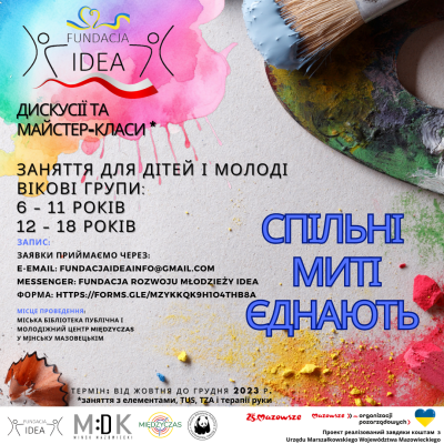 plakat z napisem głównym Spotkania dyskusyjno-warsztatowe dla dzieci i młodzieży w języku ukraińskim na tle kredek i farb,...