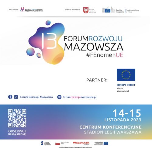 13 Forum Rozwoju Mazowsza, na górze loga, w lewym dolnym rogu kod QR po prawej 14-15 listopada 2023 Centrum Konferencyjne...