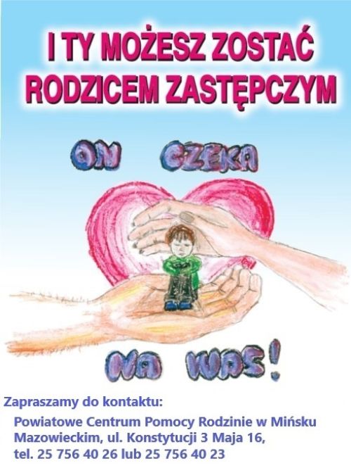 Tutuł główny: i Ty możesz zostać rodzicem zastępczym. Po środku rysunek dłoni na której siedzi skulone dziecko, druga dłoń...