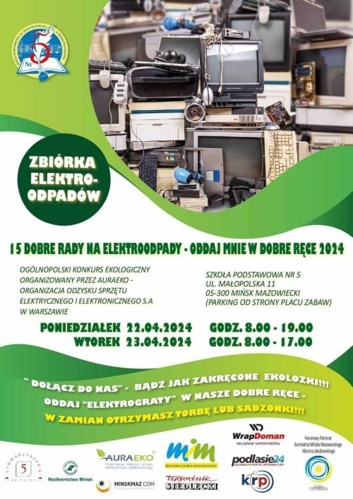 Plakat z abstrakcyjną, zieloną grafiką i napisami. Na górze zdjęcie zużytych sprzętów.