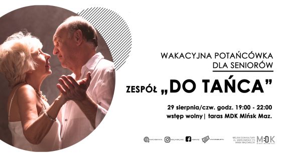 Z lewej w kole zdjęcie kobiety i mężczyzny w starszym wieku. Tańczą patrząc sobie w oczy. Z prawej tekst na białym tle.