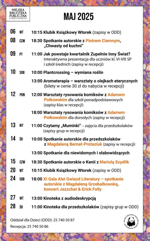 Na białym tle tekst z harmonogramem wydarzeń. Na górze napis maj 2025. Wokół ramka z kwiarowym wzorem.