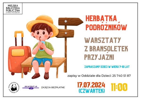 Na białym tle kolorowee informacje. Po lewej rysunek chlopca siedzącego na drewnianej ławce z drogowskazem. Pije napój...